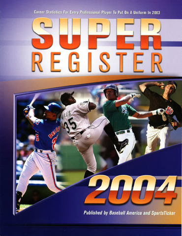 2004 Baseball America Super Register