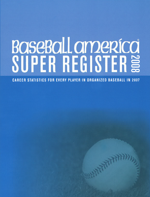 2008 Baseball America Super Register