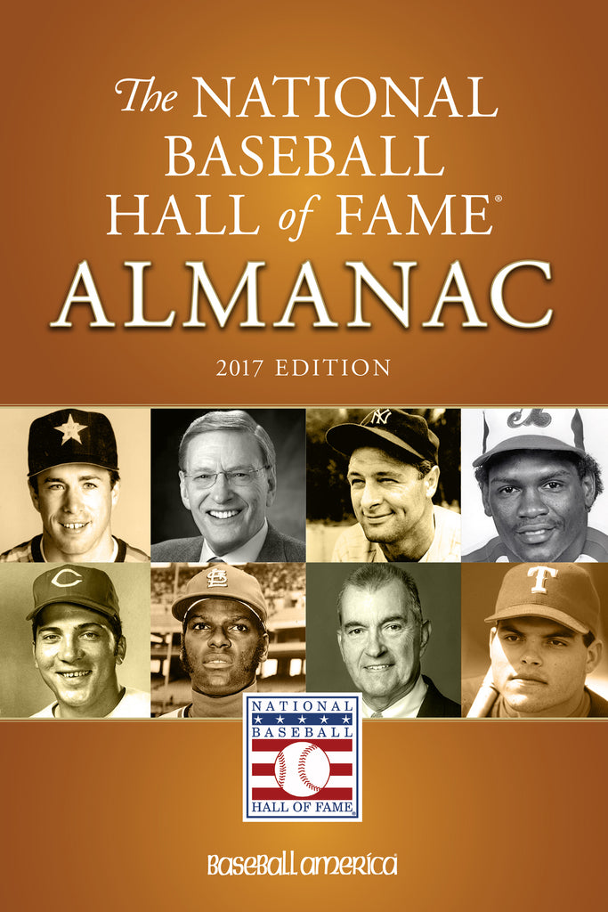2017 National Baseball Hall of Fame Almanac