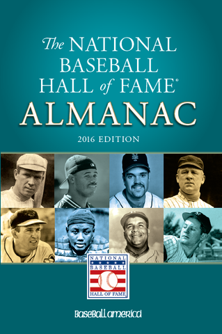 2016 National Baseball Hall of Fame Almanac