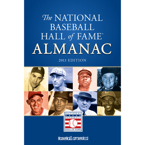 2013 National Baseball Hall of Fame Almanac