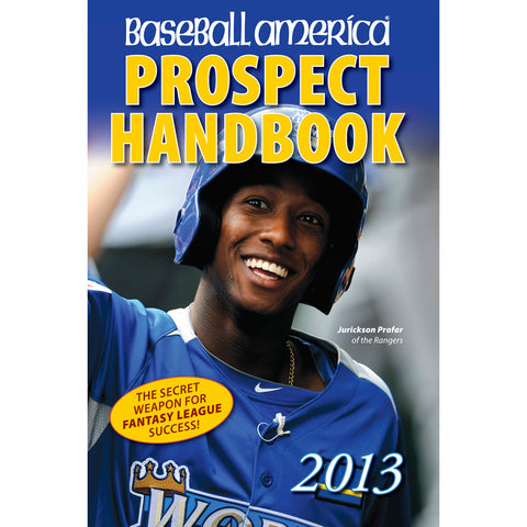 2013 Baseball America Prospect Handbook