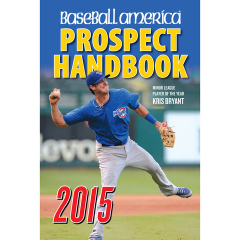 2015 Baseball America Prospect Handbook